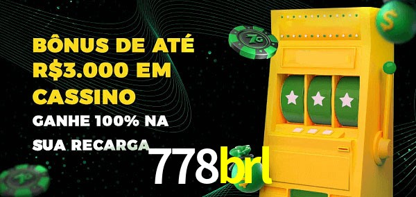 778brl melhor bônus de depósito